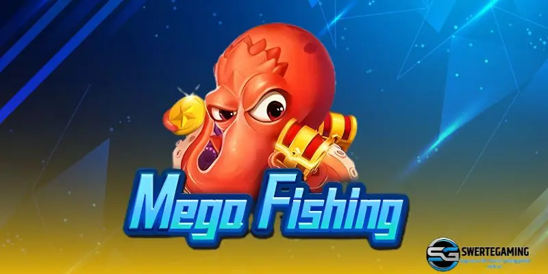 Mega Fishing