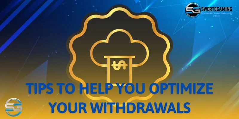 How to withdraw money quickly and as much as possible
